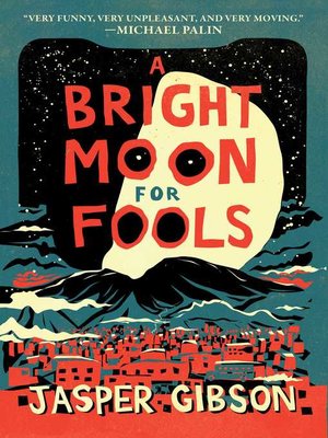 cover image of A Bright Moon for Fools